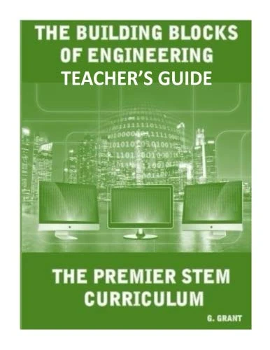 Teacher's Guide to the Building Blocks of Engineering