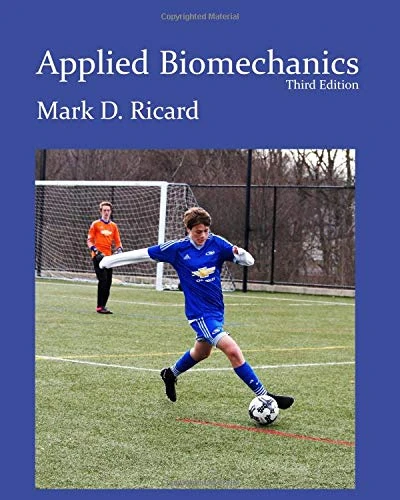 Applied Biomechanics 3rd Ed