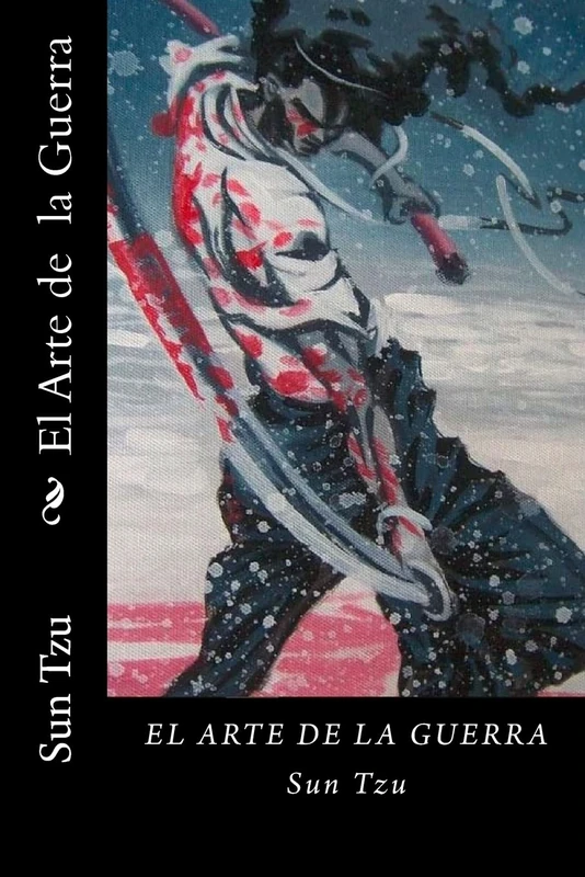 El Arte de la Guerra (Spanish Edition) (Worldwide Classics)