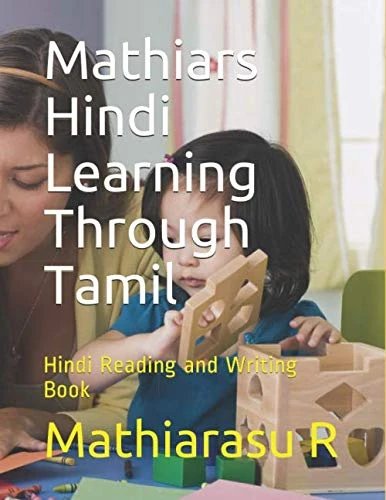 Mathiars Hindi Learning Through Tamil - Reading and Writing Book
