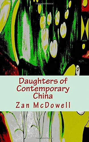Daughters of Contemporary China - Image 1