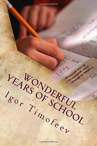 Wonderful Years of School