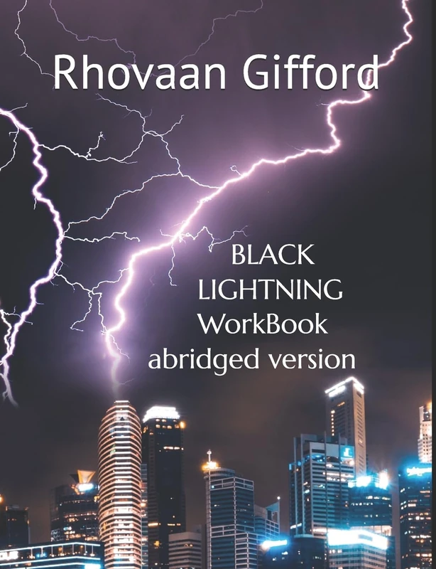 Black Lightning Workbook: Abridged Version