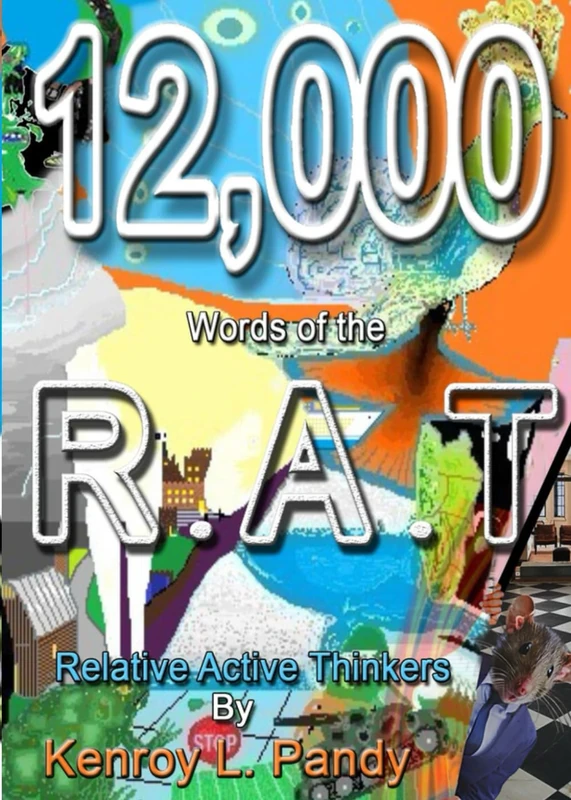 12,000 Words of the R. A. T.: Relative Active Thinkers
