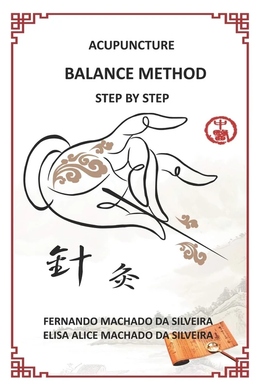 ACUPUNCTURE BALANCE METHOD STEP BY STEP