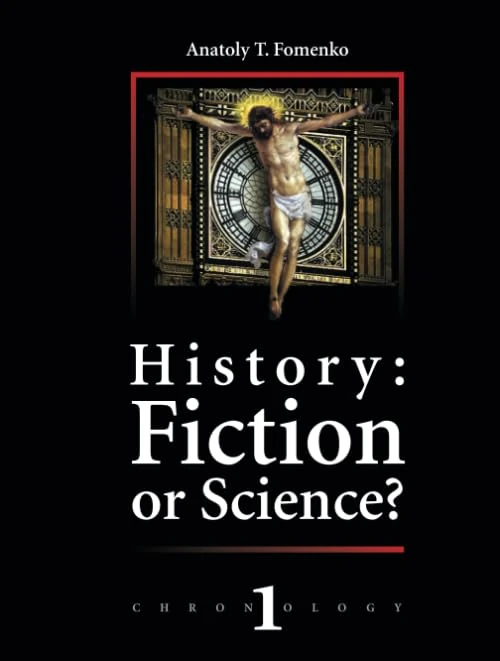 History: Fiction of Science?: Chronology (History: Fiction or Science?)