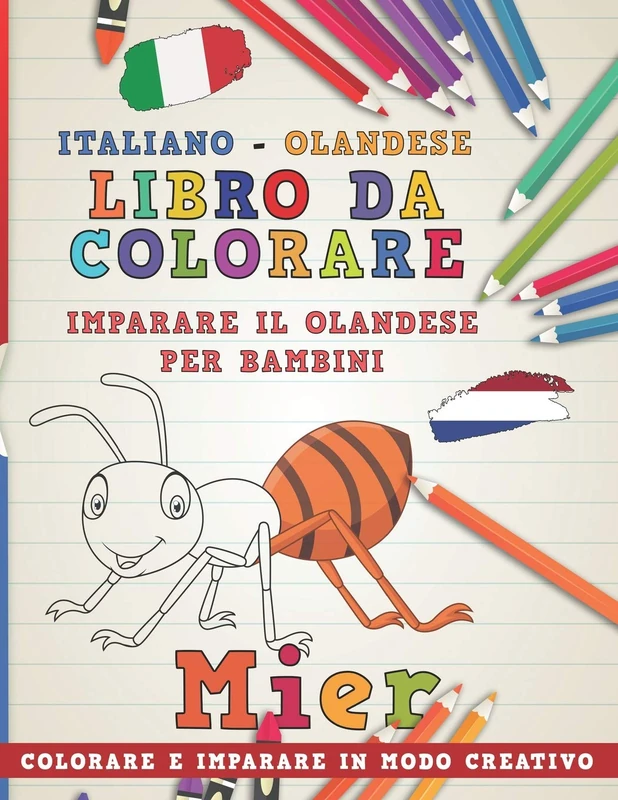 Libro da colorare Italiano - Olandese. Imparare il olandese per bambini. Colorare e imparare in modo creativo: 5 (Impara le lingue) - Image 1