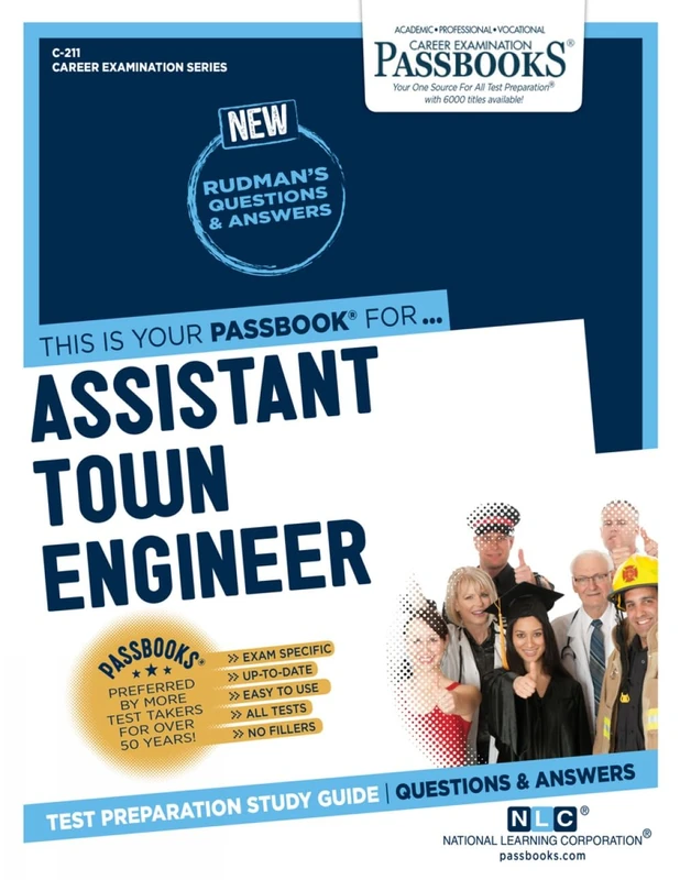 Assistant Town Engineer: Passbooks Study Guide (Career Examination, 211)
