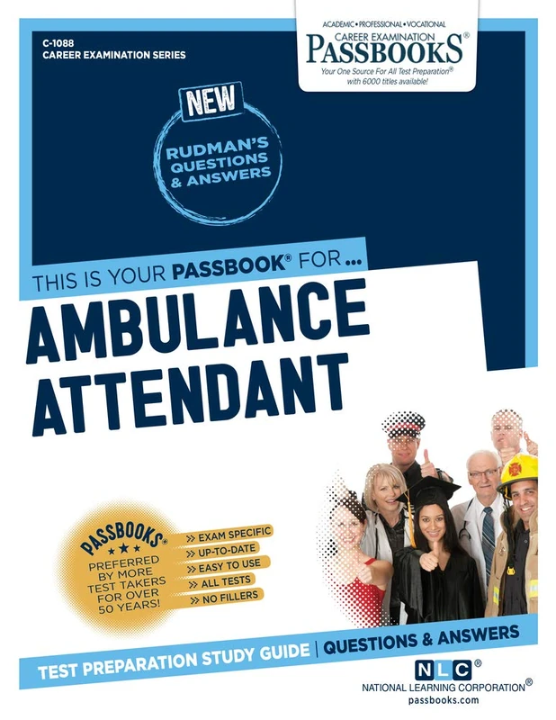 Ambulance Attendant: Passbooks Study Guide (Career Examination, 1088)