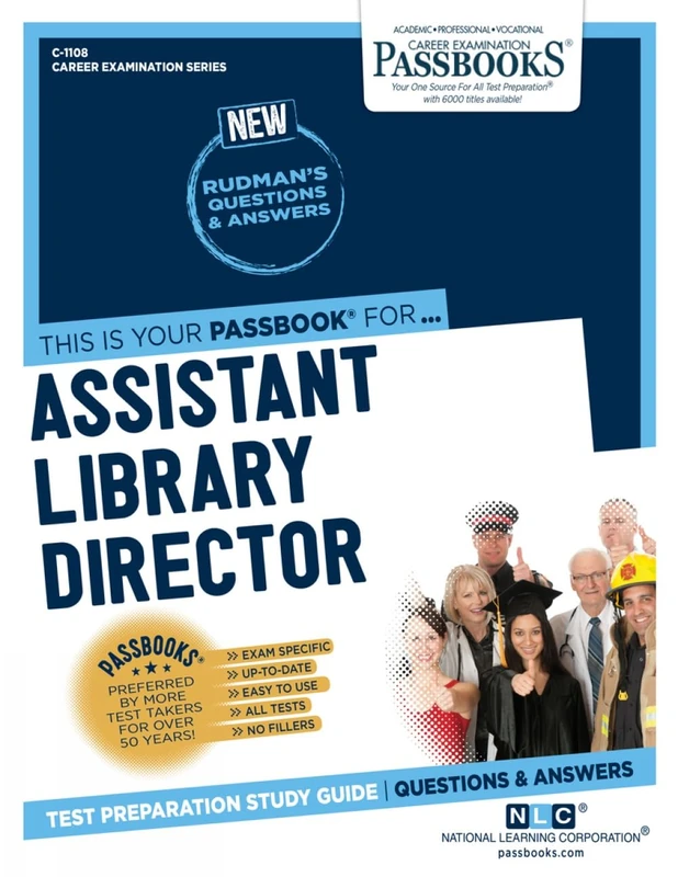 Assistant Library Director: Passbooks Study Guide (Career Examination; The Passbooks, 1108)