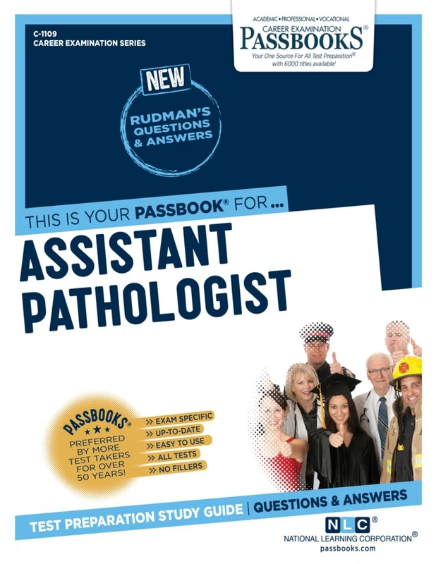 Assistant Pathologist: Passbooks Study Guide (Career Examination, 1109)