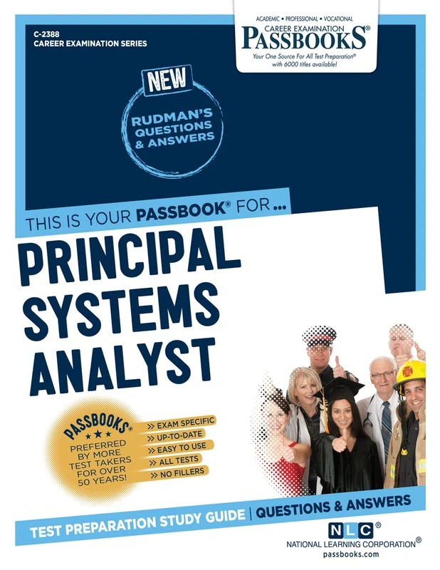 Principal Systems Analyst: Passbooks Study Guide (Career Examination Series) (Passbooks: Career Examination, 2388)
