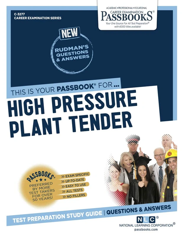 High Pressure Plant Tender: Passbooks Study Guide (Career Examination, 3277)