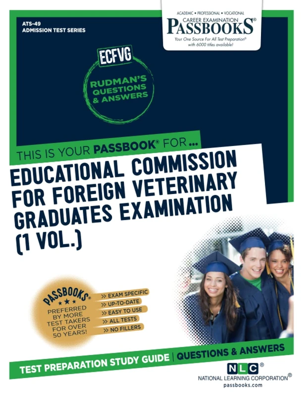 Educational Commission For Foreign Veterinary Graduates Examination (ECFVG) (1 Vol.): Passbooks Study Guide (Admission Test Series, 49)
