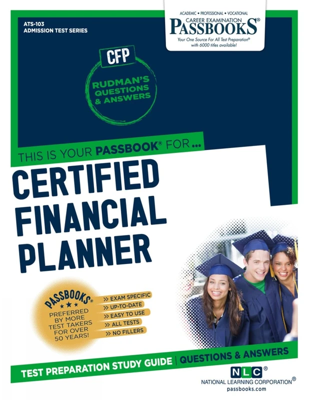 Certified Financial Planner (CFP): Passbooks Study Guide (Admission Test Series: Career Examination Passbooks, 103)