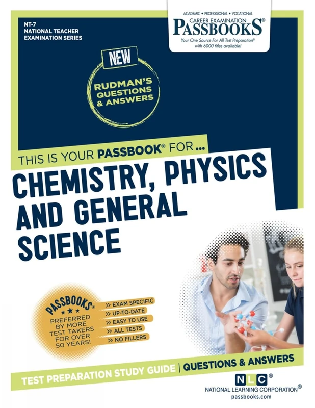 Chemistry, Physics, and General Science: Passbooks Study Guide (National Teacher Examination, 7)