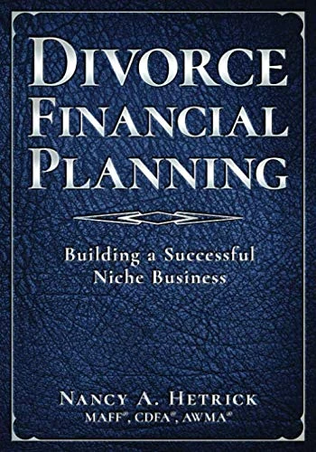Divorce Financial Planning - Building a Successful Niche Business - Image 1