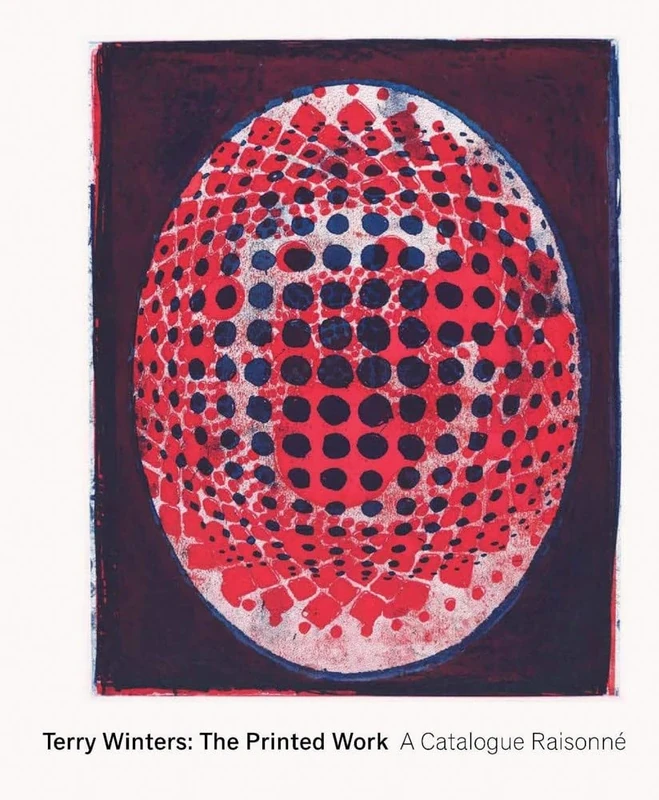 Terry Winters: The Printed Work: A Catalogue Raisonné - Image 1