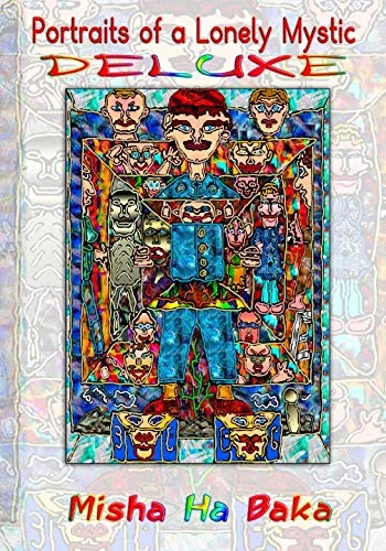 Portraits of a Lonely Mystic Deluxe