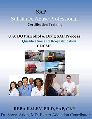 Substance Abuse Professional: Certification Training
