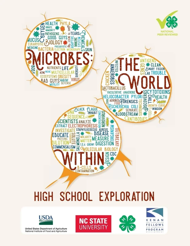 Microbes: The World Within: High School Exploration: 3 (NC 4-H Microbiology Curricula)