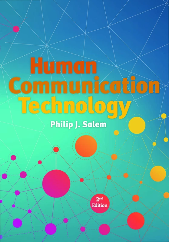 Human Communication Technology: Second Edition