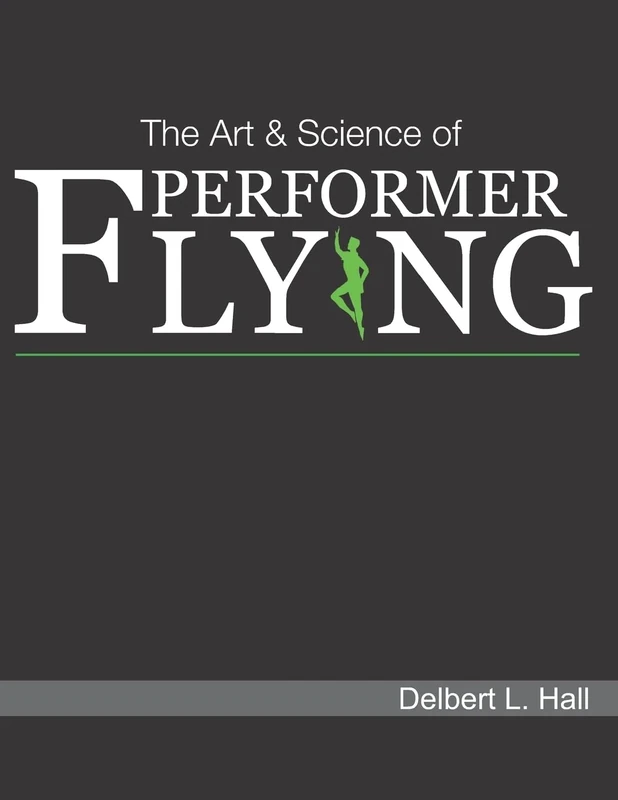 The Art & Science of Performer Flying - Image 1