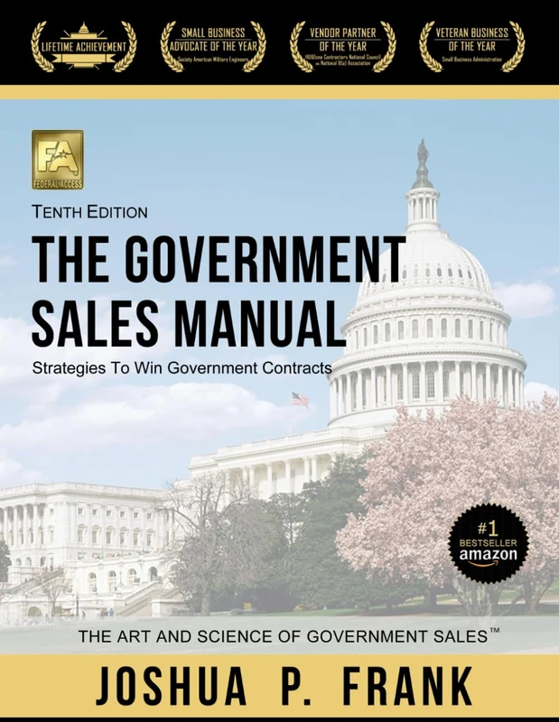 The Government Sales Manual: Strategies To Win Government Contracts
