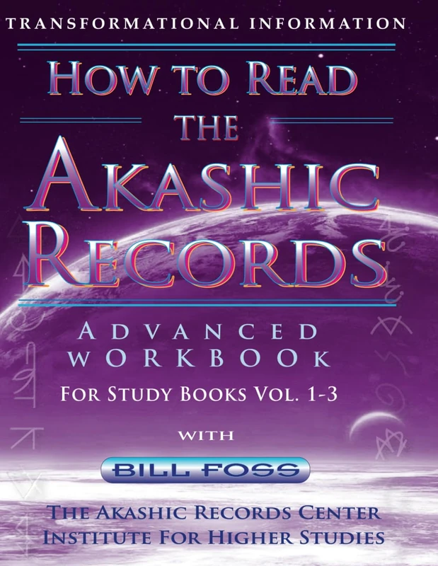 How to Read the Akashic Records Advanced Workbook