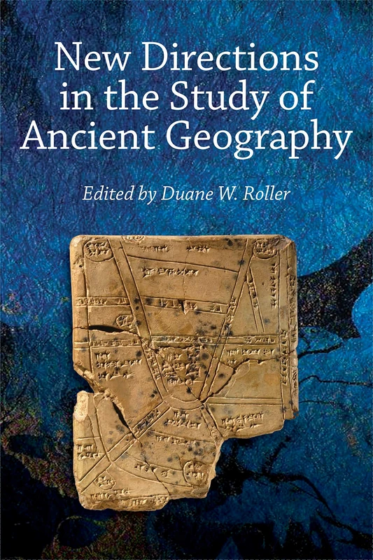 New Directions in the Study of Ancient Geography: 12 (Publications of the Association of Ancient Historians) - Image 1
