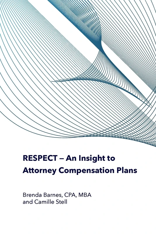 RESPECT - An Insight to Attorney Compensation Plans - Image 1