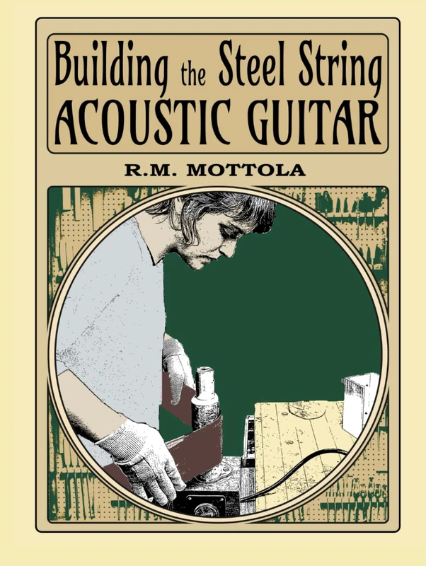 Building the Steel String Acoustic Guitar