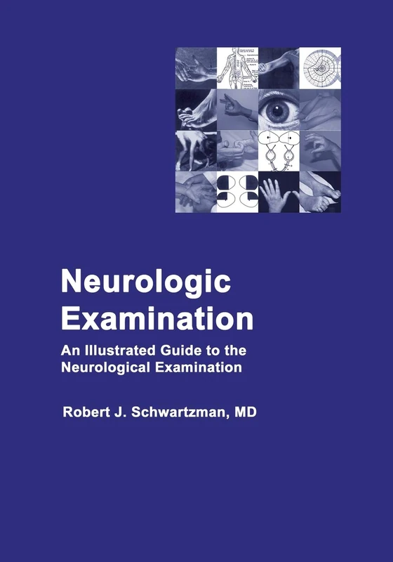 RJS Medical Press Neurologic Examination Illustrated Guide - Image 1