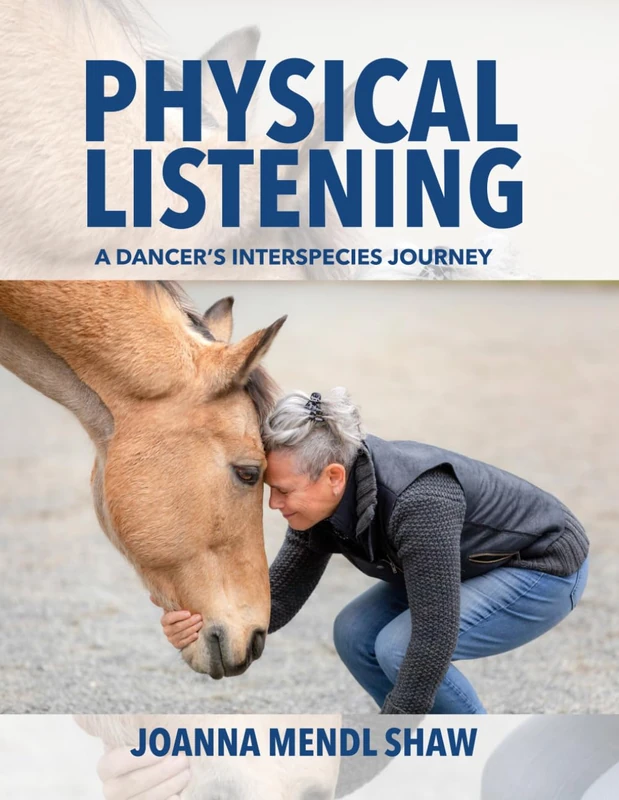 Physical Listening: A dancer’s interspecies journey - Image 1
