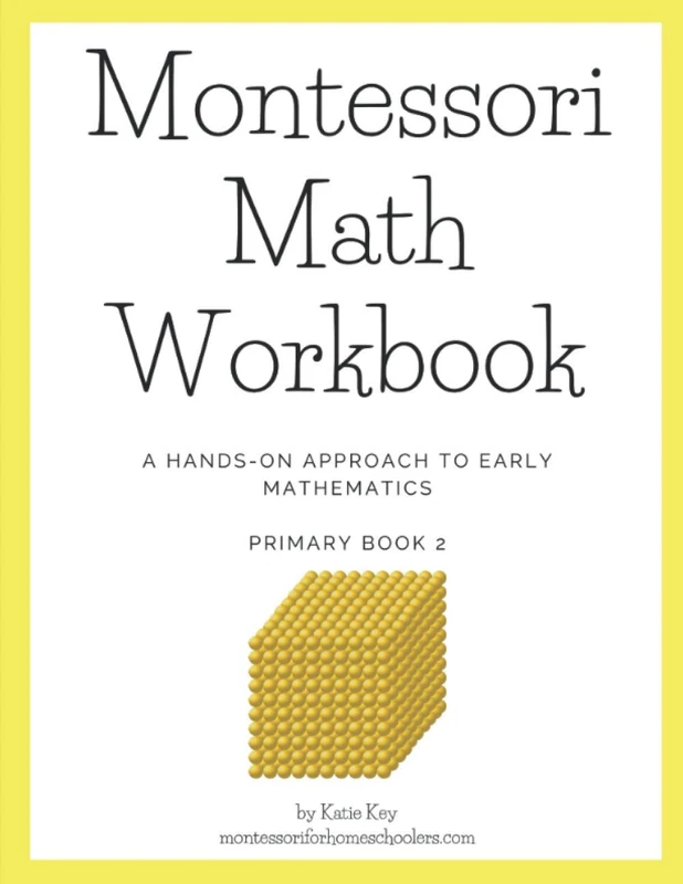 Montessori Math Workbook - Primary Book 2 (Montessori Math Workbooks)