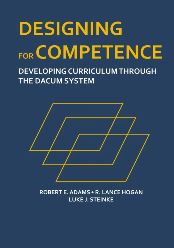 Designing for Competence: Developing Curriculum through the DACUM System