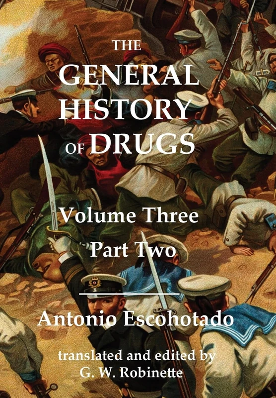 The General History of Drugs Volume Three Part Two - Image 1