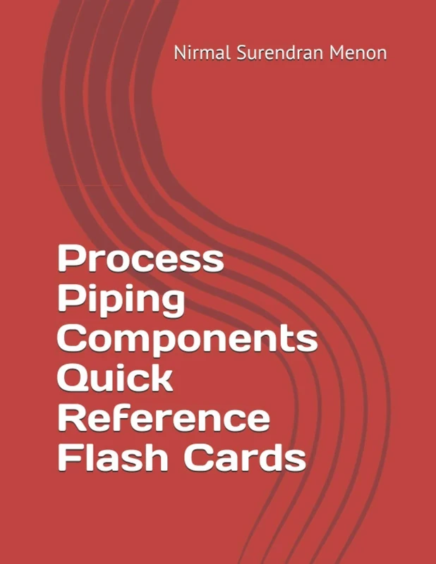 Process Piping Components Quick Reference Flash Cards