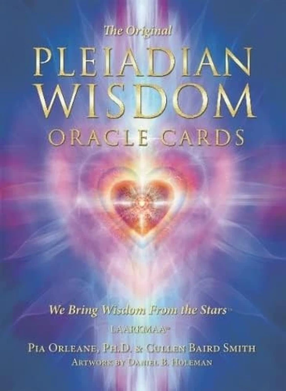 The Original Pleiadian Wisdom Oracle Cards: 78 full colour cards & 108pp guidebook: We Bring Wisdom from the Stars