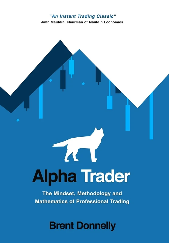 Alpha Trader by Brent Donnelly - Professional Trading Guide