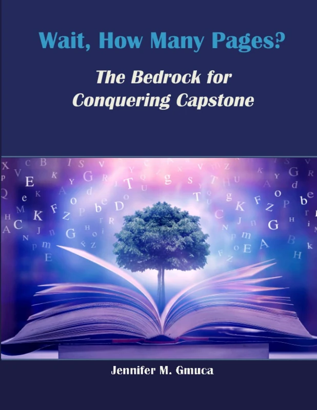 Wait How Many Pages?: The Bedrock for Conquering Capstone - Image 1