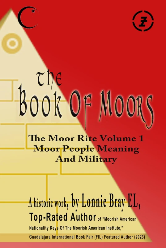 The Book Of Moors: The Moor Rite Volume 1 Moor People Meaning And Military - Image 1