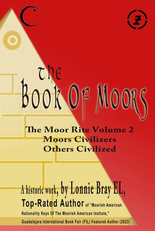 The Book Of Moors: Volume 2 Moors Civilizers Others Civilized - Image 1