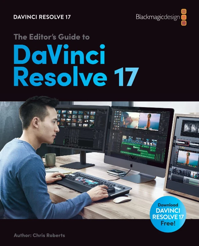 The Editors Guide to DaVinci Resolve 17