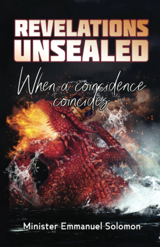 REVELATIONS UNSEALED: When a coincidence coincides