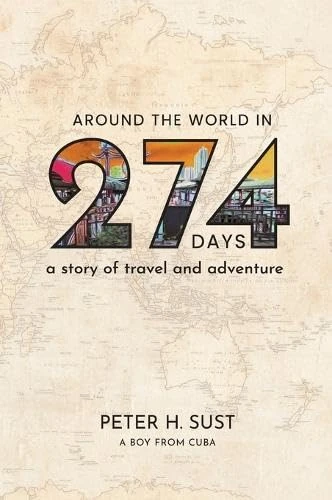 Around the World in 274 Days - Travel Photography Book