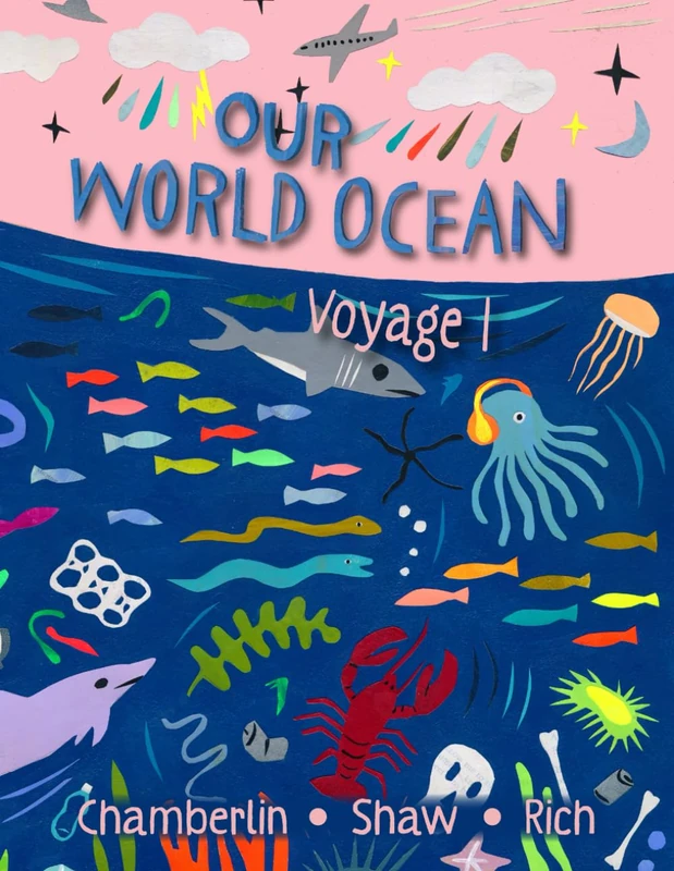 Our World Ocean: Understanding the Most Important Ecosystem on Earth: Voyage 1: Ocean Science - Image 1