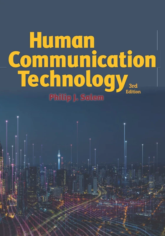 Human Communication Technology: 3rd Edition