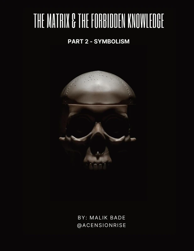 The Matrix & The Forbidden Knowledge (Part 2): Symbolism
