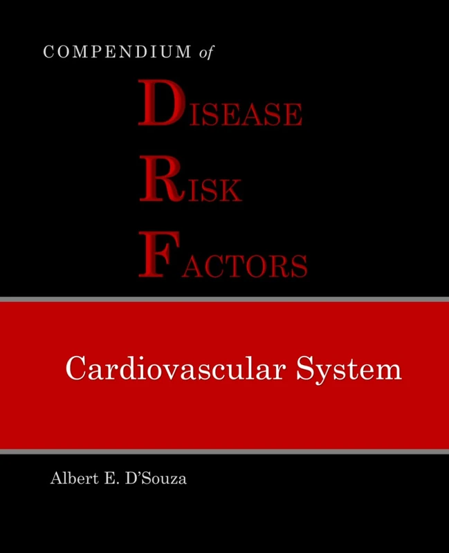 Compendium of Disease Risk Factors (DRF) - Cardiovascular System